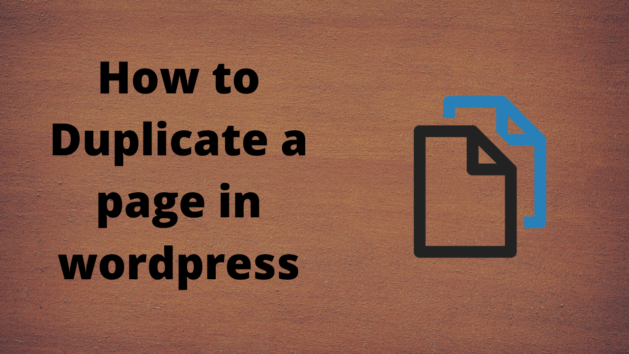 Duplicate a page in wordpress